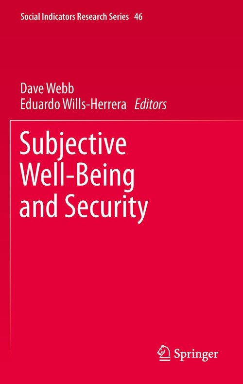 Subjective Well-Being and Security by Dave Webb | ISBN-13 9789400792999