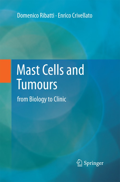 Mast Cells and Tumours by Domenico Ribatti | ISBN-13 9789400794436