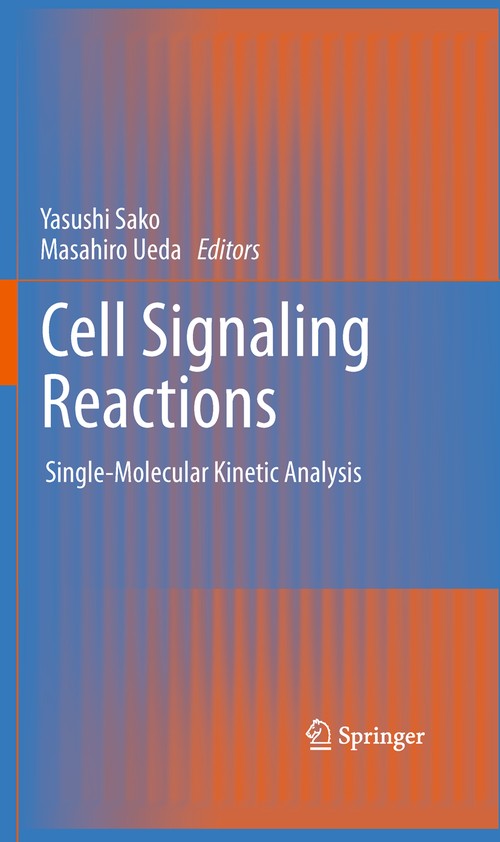 Cell Signaling Reactions by Yasushi Sako | ISBN-13 9789400794467