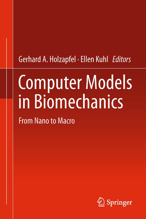 Computer Models in Biomechanics by Gerhard A Holzapfel | ISBN-13 9789400794504