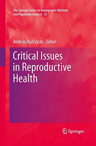 Critical Issues in Reproductive Health by Andrzej Kulczycki | ISBN-13 9789400796706