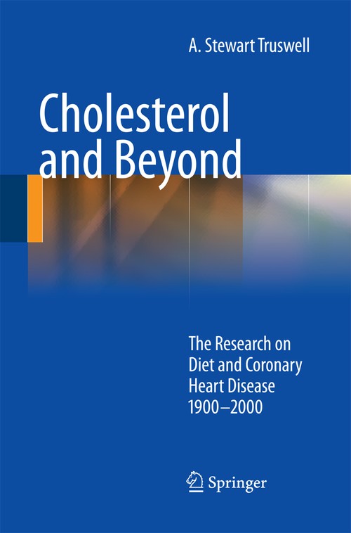 Cholesterol and Beyond by A Stewart Truswell | ISBN-13 9789400799776