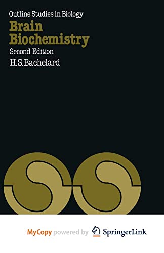 Brain Biochemistry by H S Bachelard | ISBN-13 9789400959422