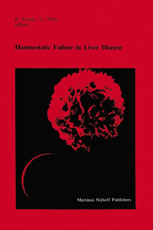Haemostatic Failure in Liver Disease by P Fondu | ISBN-13 9789400960084
