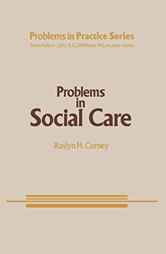 Problems in Social Care by Rh Corney | ISBN-13 9789400965881