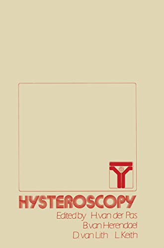 Hysteroscopy by H Van Der Pas | ISBN-13 9789400966123