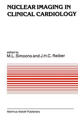 Nuclear imaging in clinical cardiology by Ml Simoons | ISBN-13 9789400967465
