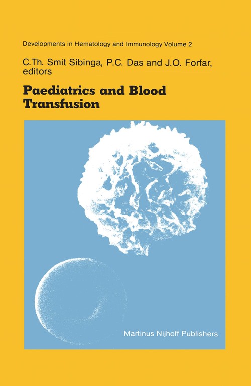 Paediatrics and Blood Transfusion by Cth Smit Sibinga | ISBN-13 9789400975224