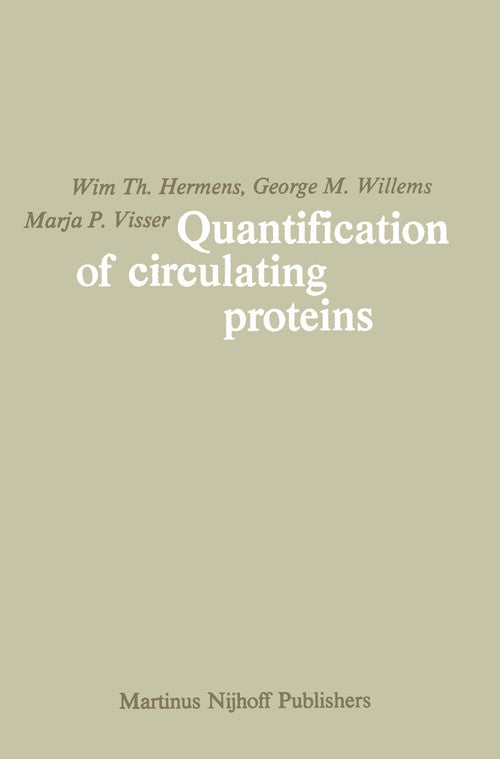 Quantification of Circulating Proteins by Wim Th Hermens | ISBN-13 9789400976627