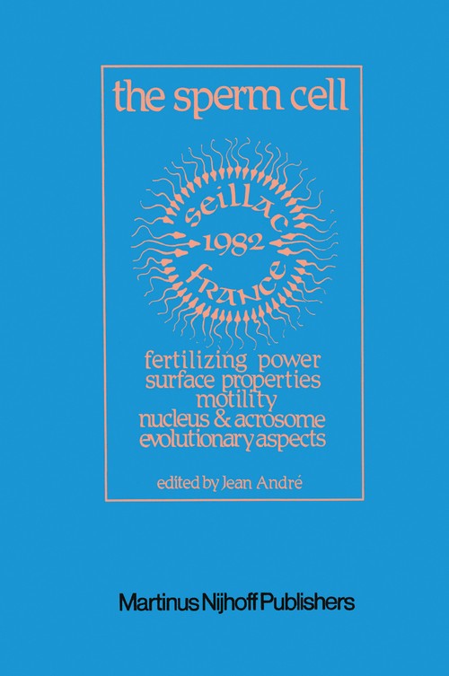 The Sperm Cell by J Andr | ISBN-13 9789400976771