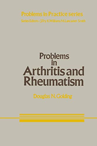 Problems in Arthritis and Rheumatism by Dn Golding | ISBN-13 9789400980594