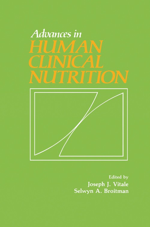 Advances in Human Clinical Nutrition by Joseph J Vitale | ISBN-13 9789400982925