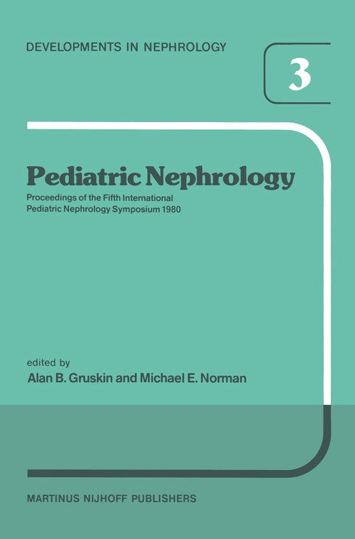 Pediatric Nephrology by Ab Gruskin | ISBN-13 9789400983212