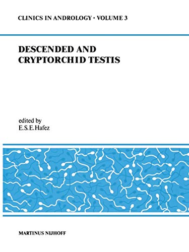 Descended and Cryptorchid Testis by Es Hafez | ISBN-13 9789400988422