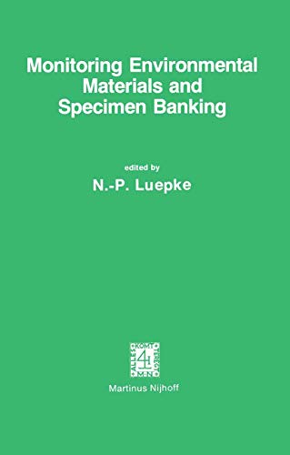 Monitoring Environmental Materials and Specimen Banking by Np Luepke | ISBN-13 9789400988453