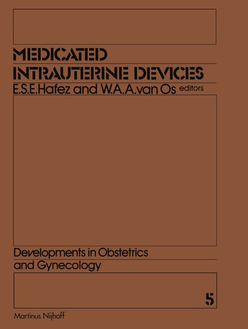 Medicated Intrauterine Devices by Es Hafez | ISBN-13 9789400988743