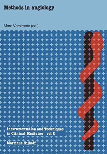 Methods in Angiology by M Verstraete | ISBN-13 9789400988804