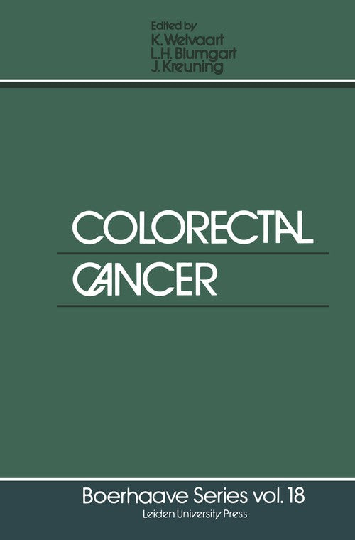 Colorectal Cancer by Kees Welvaart | ISBN-13 9789400991606
