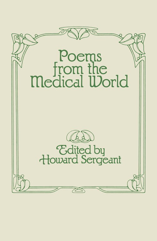 Poems from the Medical World by H Sergeant | ISBN-13 9789400992207