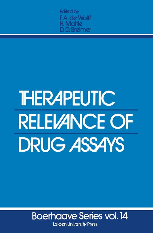 Therapeutic Relevance of Drug Assays by Fa De Wolff | ISBN-13 9789400995857