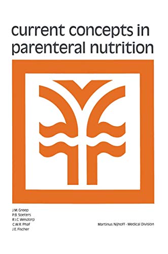Current Concepts in Parenteral Nutrition by Jm Greep | ISBN-13 9789401010726