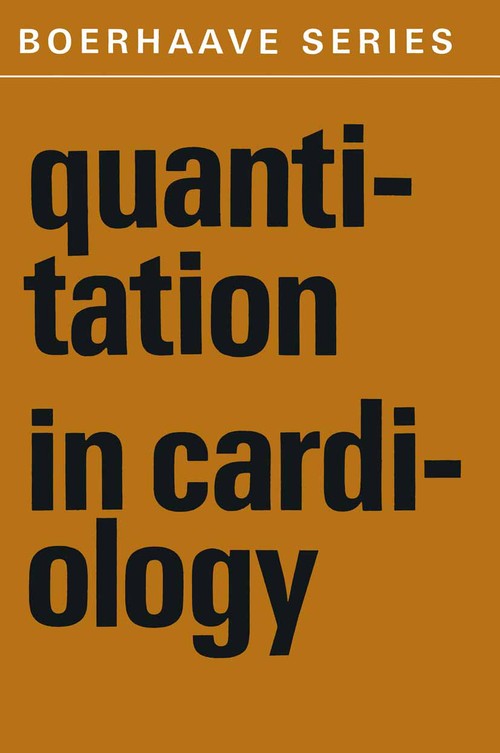 Quantitation in Cardiology by Ha Snellen | ISBN-13 9789401029292