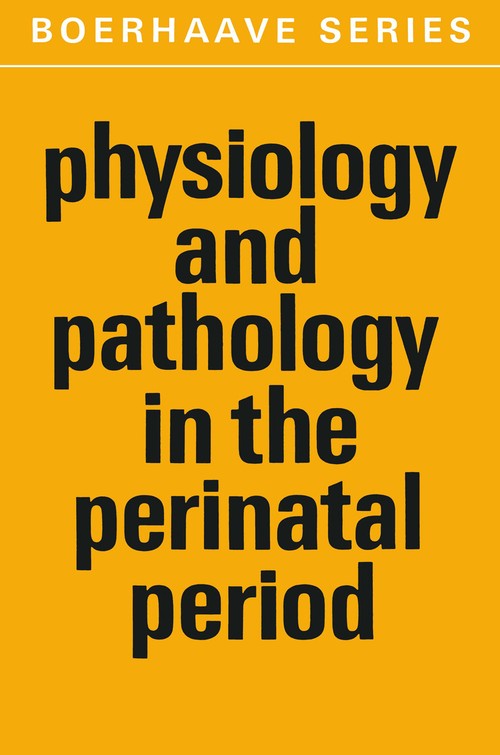 Physiology and Pathology in the Perinatal Period by Rh Gevers | ISBN-13 9789401031509