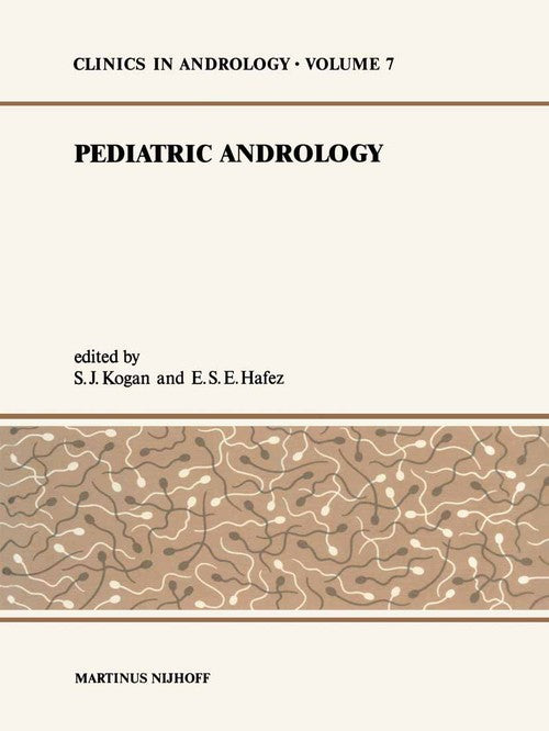 Pediatric Andrology by Sj Kogan | ISBN-13 9789401037211