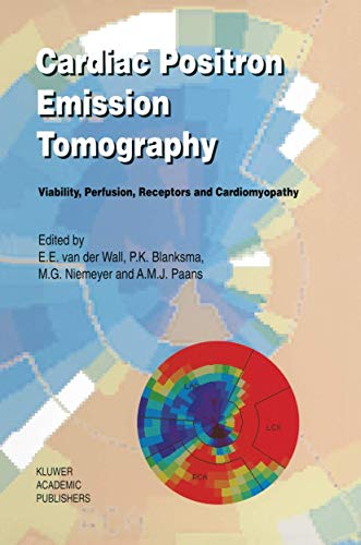 Cardiac Positron Emission Tomography by Ernst E Van Der Wall | ISBN-13 9789401040143