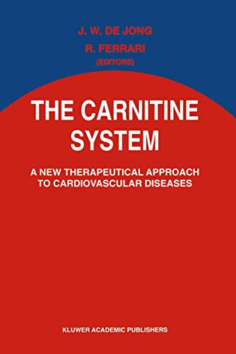 The Carnitine System by Jw De Jong | ISBN-13 9789401041225