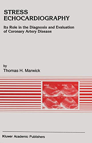 Stress Echocardiography by Thomas H Marwick | ISBN-13 9789401043359