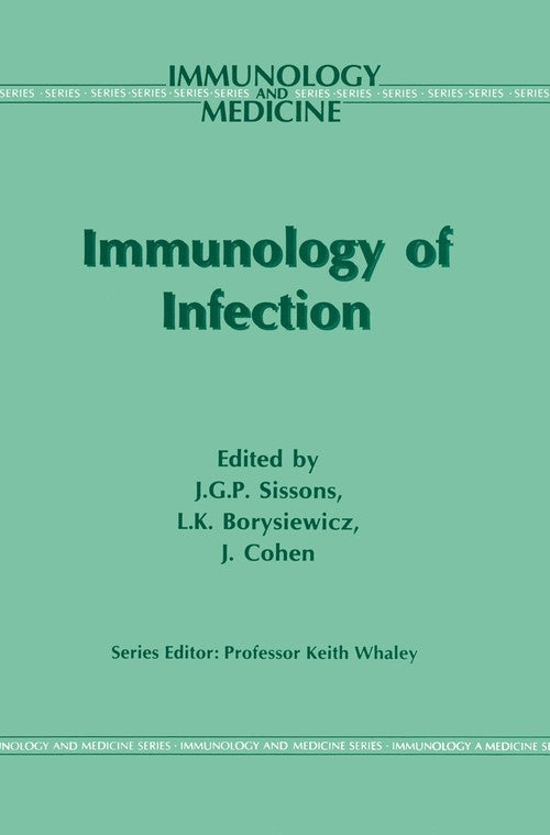 Immunology of Infection by Jg Sissons | ISBN-13 9789401046268
