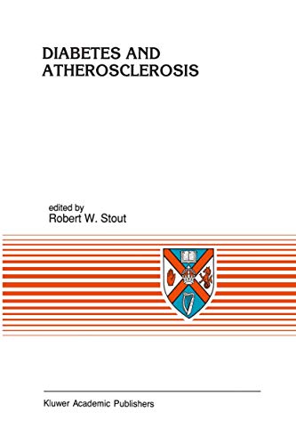 Diabetes and Atherosclerosis by Rw Stout | ISBN-13 9789401052122