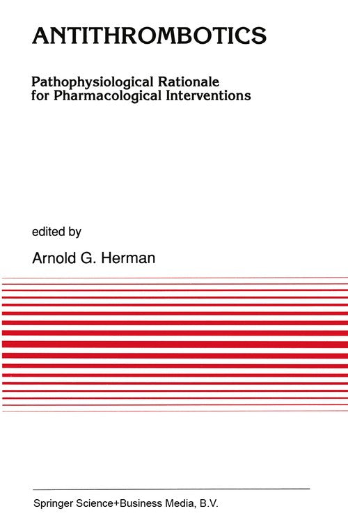 Antithrombotics by Ag Herman | ISBN-13 9789401055406