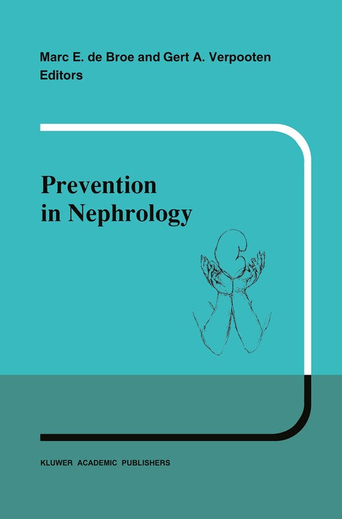 Prevention in nephrology by Me De Broe ISBN 9789401056908