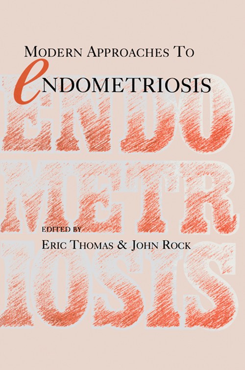 Modern Approaches to Endometriosis by Eric J Thomas | ISBN-13 9789401057196