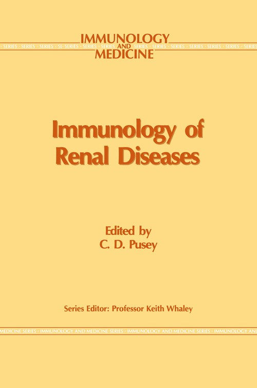 Immunology of Renal Disease by Cd Pusey | ISBN-13 9789401057387