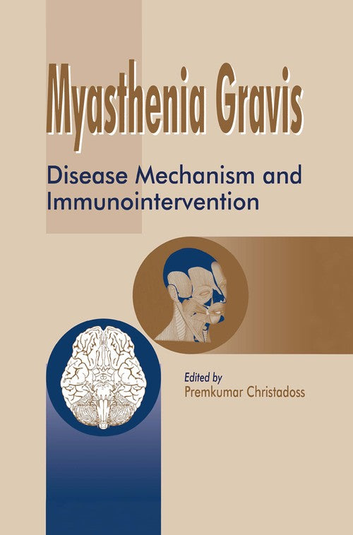 Myasthenia Gravis by Premkumar Christadoss | ISBN-13 9789401057875