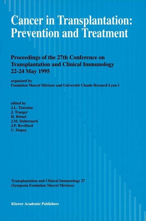 Cancer in Transplantation: Prevention and Treatment by J-L Touraine | ISBN-13 9789401065634