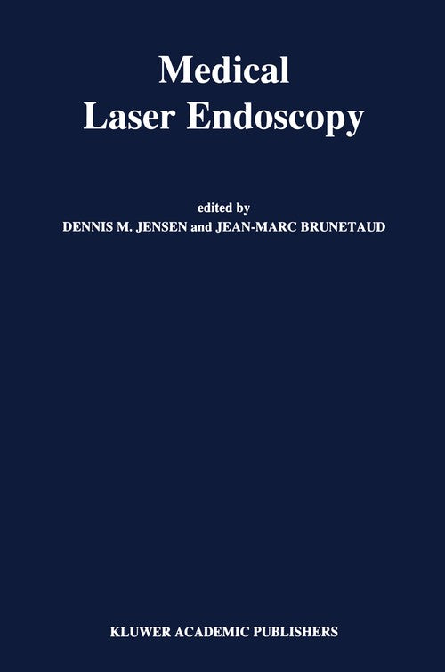 Medical Laser Endoscopy by Dm Jensen | ISBN-13 9789401067140