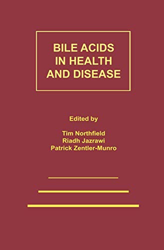 Bile Acids in Health and Disease by Tc Northfield | ISBN-13 9789401070546