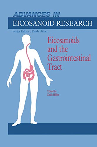 Eicosanoids and the Gastrointestinal Tract by K Hillier | ISBN-13 9789401070690
