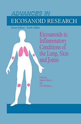 Eicosanoids in Inflammatory Conditions of the Lung, Skin and Joints by Mk Church | ISBN-13 9789401070706