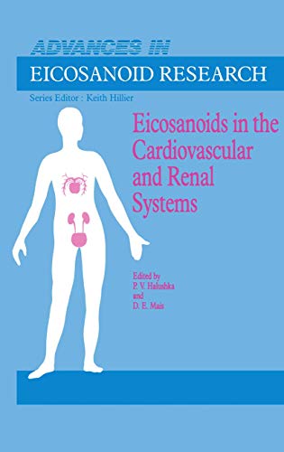 Eicosanoids in the Cardiovascular and Renal Systems by Pv Halushka | ISBN-13 9789401070713