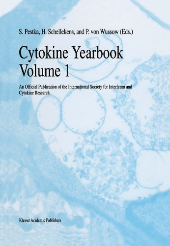Cytokine Yearbook Volume 1 by Sidney Pestka | ISBN-13 9789401072212