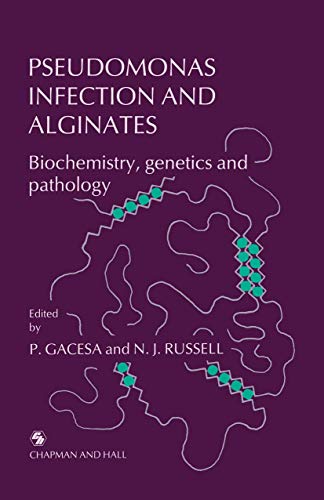 Pseudomonas Infection and Alginates by Peter Gacesa | ISBN-13 9789401073196