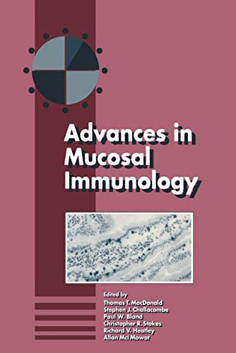 Advances in Mucosal Immunology by S Challacombe | ISBN-13 9789401073233