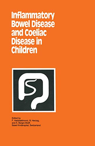 Inflammatory Bowel Disease and Coeliac Disease in Children by F Hadziselimovic | ISBN-13 9789401073240