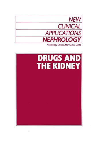 Drugs and the Kidney by Gr Catto | ISBN-13 9789401076241