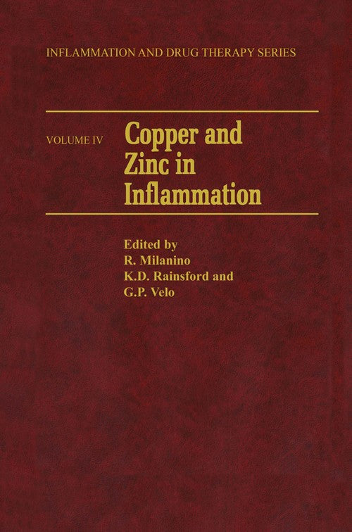 Copper and Zinc in Inflammation by Roberto Milanino | ISBN-13 9789401076821